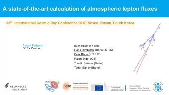 A state-of-the-art calculation of atmospheric lepton fluxes 35 th International Cosmic Ray