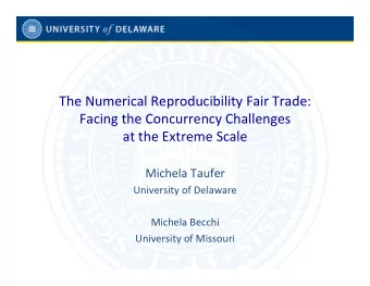 The  Numerical  Reproducibility  Fair  Trade:      Facing  the  Concurrency