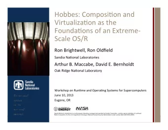 Hobbes:  Composi,on  and    Virtualiza,on  as  the    Founda,ons  of  an