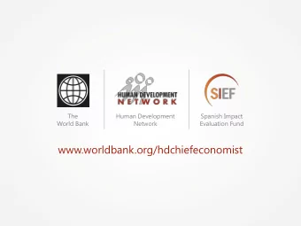www.worldbank.org/hdchiefeconomist  Evaluating Impact:  Turning Promises into Evidence  Improving