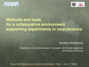 Methods and tools  for a collaborative environment  supporting experiments in neuroscience  Andrea