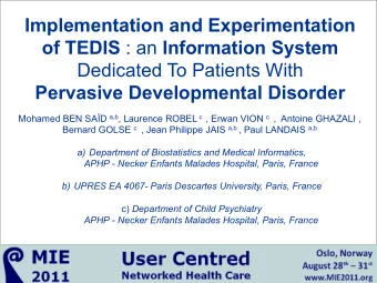 Implementation and Experimentation of TEDIS : an Information System  Dedicated To Patients With