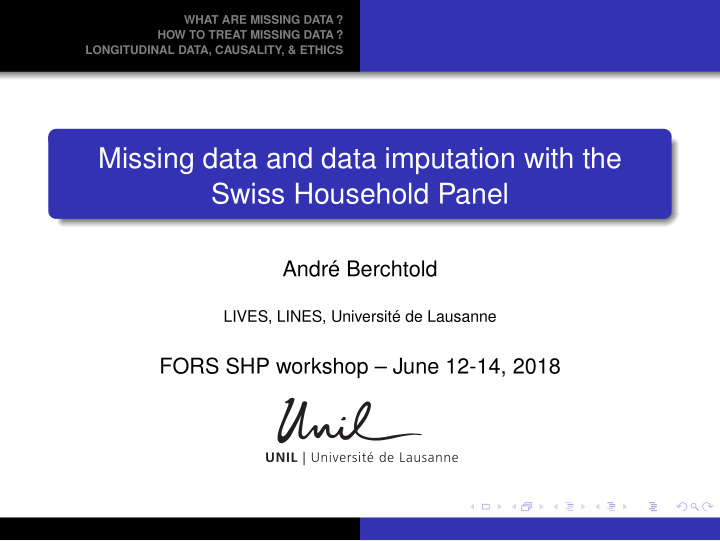 missing data and data imputation with the swiss household