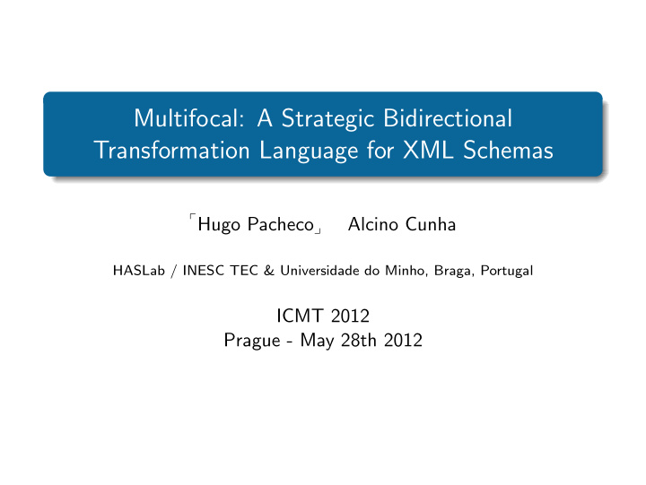 multifocal a strategic bidirectional transformation
