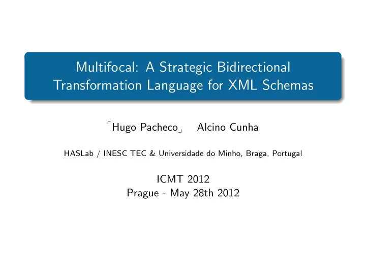 multifocal a strategic bidirectional transformation