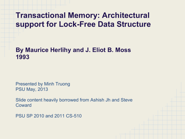 transactional memory architectural support for lock free