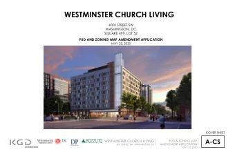 WESTMINSTER CHURCH LIVING  400 I STREET SW  WASHINGTON, DC  SQUARE 499, LOT 52  PUD AND ZONING MAP
