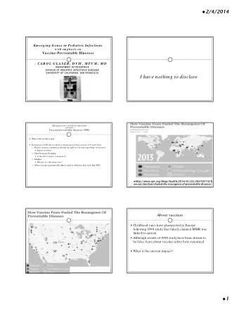 I have nothing to disclose  Em erging  Issues in Ped ia tric Infections  rela ted  to  Va ccine-p