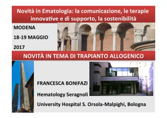 Novit in Ematologia: la comunicazione, le terapie  innova6ve e di supporto, la sostenibilit
