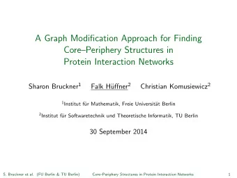 A Graph Modification Approach for Finding  CorePeriphery Structures in  Protein Interaction