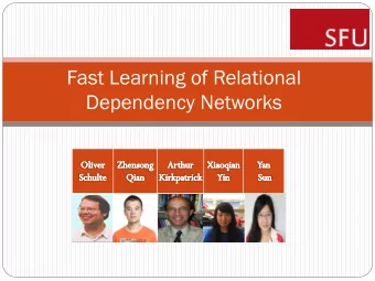 Fast Learning of Relational  Dependency Networks  Relational Dependency Networks  B in Person