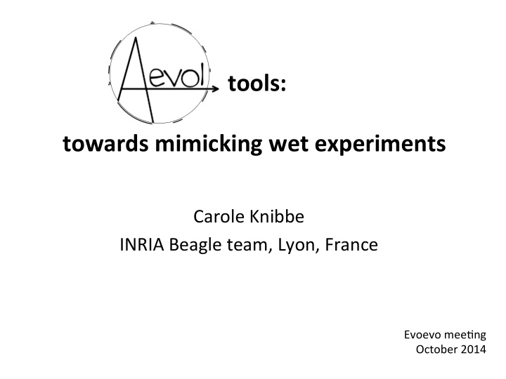 tools towards mimicking wet experiments
