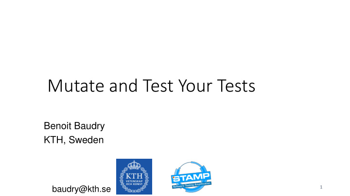 mutate and test your tests