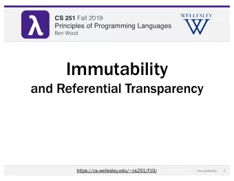 CS 251 Fall 2019 CS 251 Fall 2019  Principles of Programming Languages  Principles of