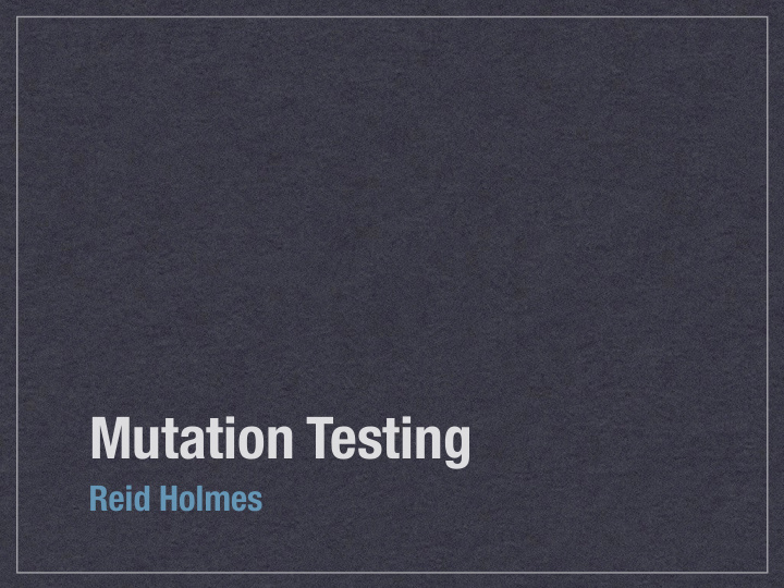 mutation testing