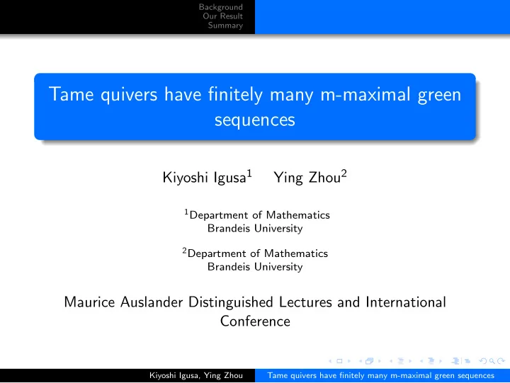 tame quivers have finitely many m maximal green sequences