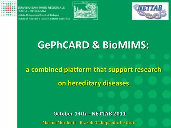 GePhCARD &amp; BioMIMS:  a combined platform that support research  on hereditary diseases October