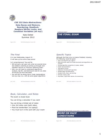 2012-08-07  CSE 332 Data Abstractions:  Data Races and Memory,  Reordering, Deadlock,