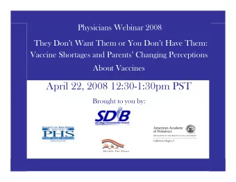 April 22, 2008 12:30-1:30pm PST  Brought to you by:  Healthy San Diego  1  Webinar Objectives  1.
