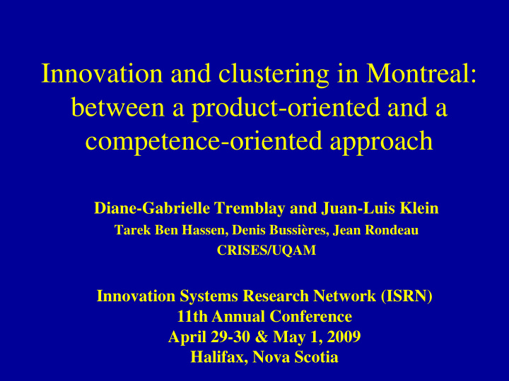 innovation and clustering in montreal between a product