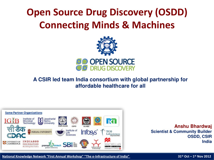 a csir led team india consortium with global partnership