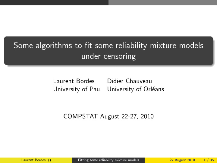some algorithms to fit some reliability mixture models