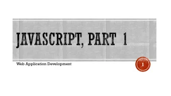 1  Web Application Development  2  Introduction  Arrays  Where to put JS code