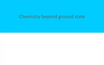 Chemistry beyond ground state  Excited state phenomena  Fluorescence spectra are mirror images