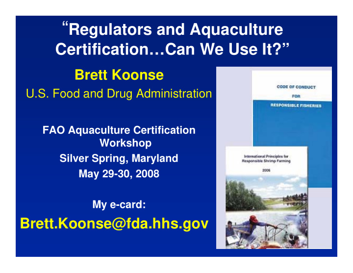 regulators and certification