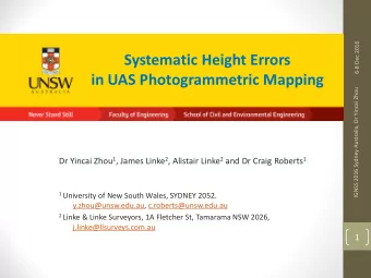 Systematic Height Errors in UAS Photogrammetric Mapping  IGNSS 2016 Sydney Australia, Dr Yincai