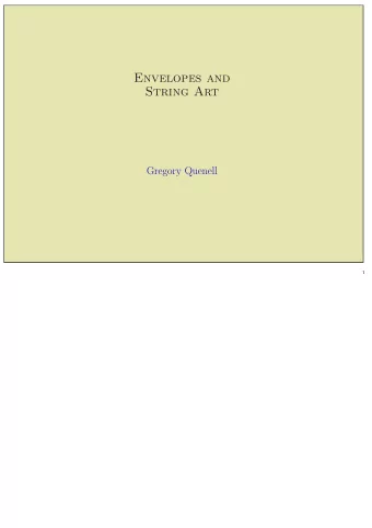 Envelopes and  String Art  Gregory Quenell  1  Activity:  1  Draw line segments connecting 0 . 8 (0