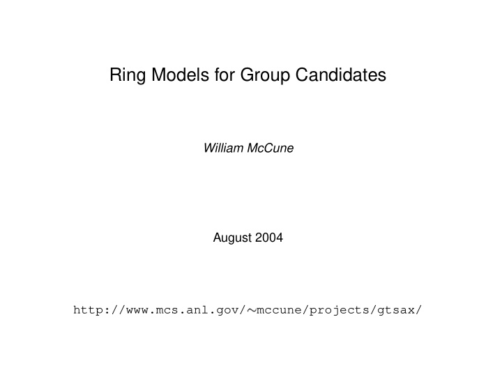 ring models for group candidates
