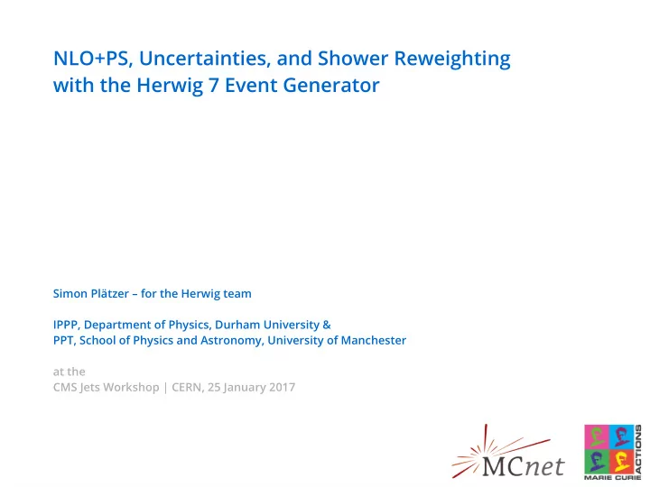 nlo ps uncertainties and shower reweighting with the