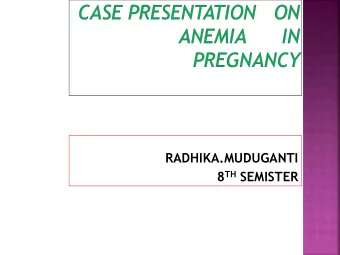 RADHIKA.MUDUGANTI 8 TH SEMISTER  A 28 yr old married Hindu female r/o  parada, agricultural