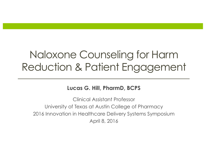 naloxone counseling for harm reduction patient engagement