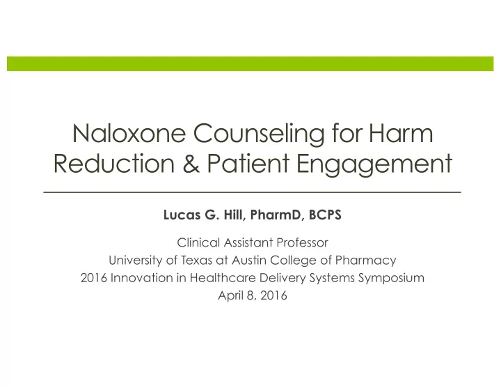 naloxone counseling for harm reduction patient engagement
