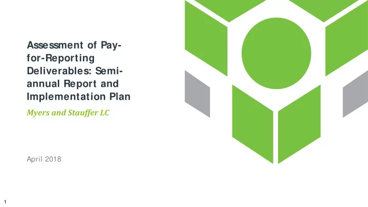assessment of pay for reporting deliverables semi annual