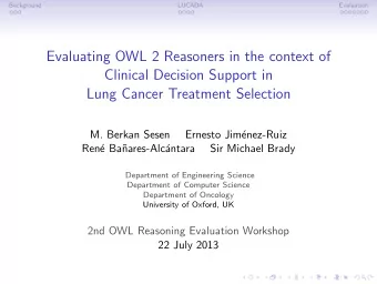 Evaluating OWL 2 Reasoners in the context of  Clinical Decision Support in  Lung Cancer Treatment
