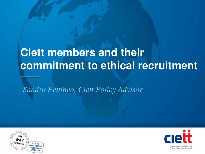 ciett members and their commitment to ethical recruitment