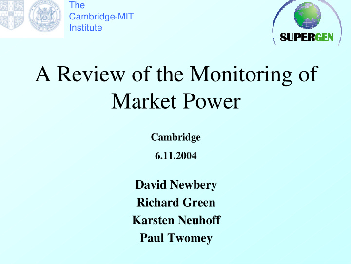 a review of the monitoring of market power