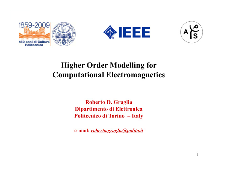 higher order modelling for computational electromagnetics