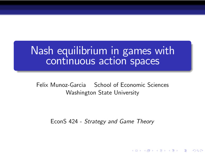 nash equilibrium in games with continuous action spaces