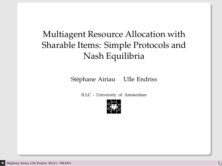 multiagent resource allocation with sharable items simple