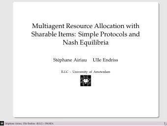 Multiagent Resource Allocation with  Sharable Items: Simple Protocols and  Nash Equilibria