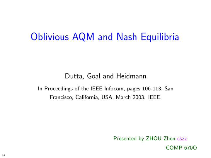 oblivious aqm and nash equilibria