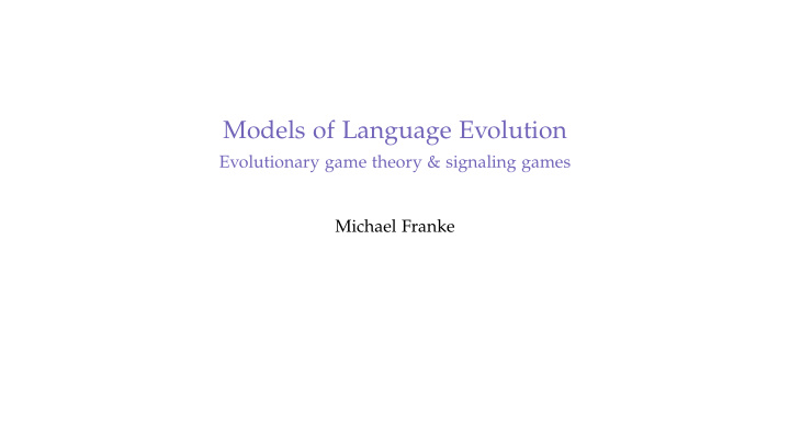 models of language evolution