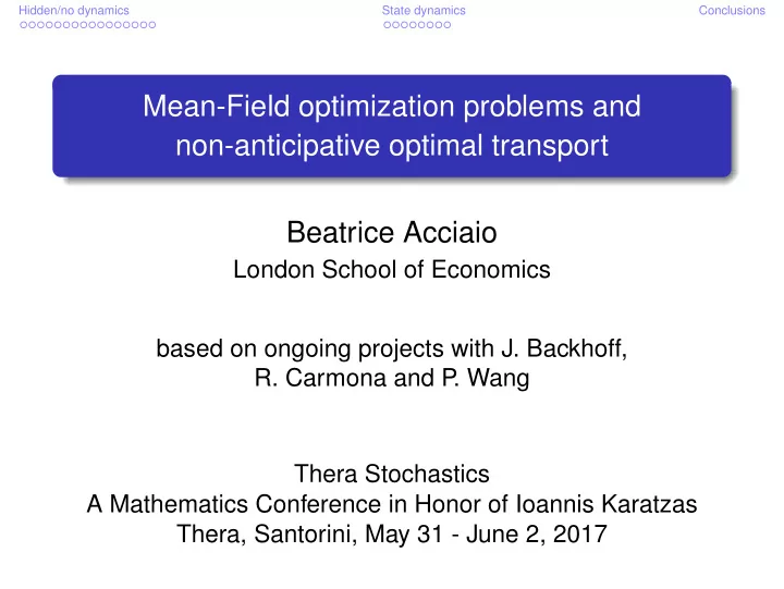 mean field optimization problems and non anticipative