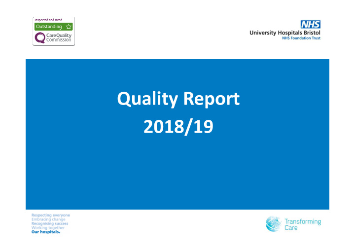 quality report 2018 19 uh bristol