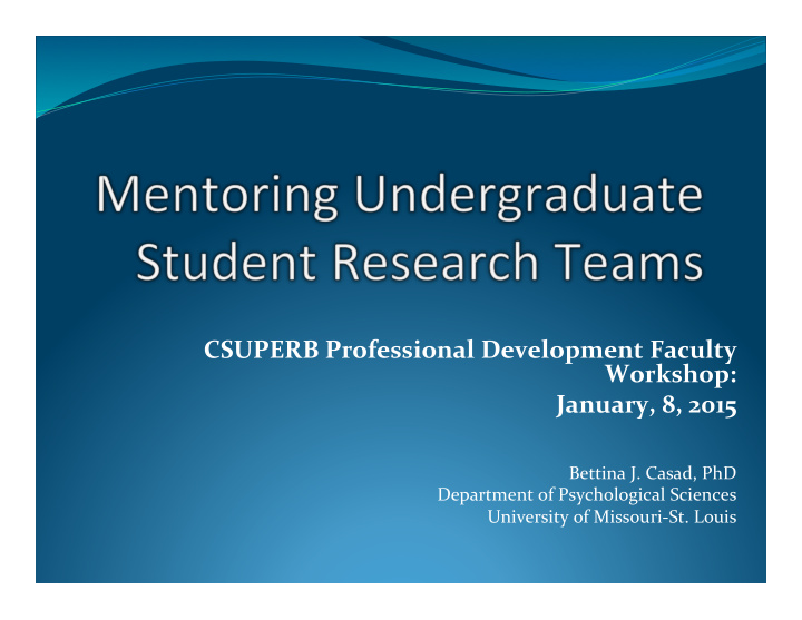 csuperb professional development faculty workshop january