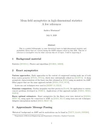 Mean field asymptotics in high-dimensional statistics:  A few references Andrea Montanari   July